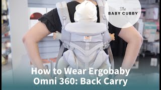 How to Wear Ergobaby Omni 360 Back Carry [upl. by Akenat]