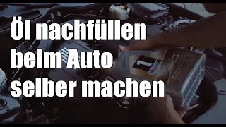 83metoo Öl nachfüllen beim Auto selber machen [upl. by Sul]