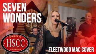 Seven Wonders FLEETWOOD MAC Cover by The HSCC [upl. by Notna]