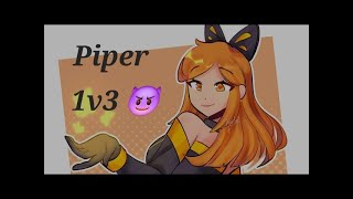 1v3 piper🥱1 [upl. by Llerrod]