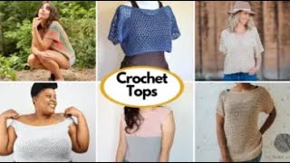 10 Spring BeginnerFriendly and Free Crochet Top Patterns [upl. by Ennoitna90]