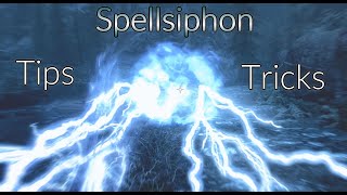 Spellsiphon  Tips amp Tricks [upl. by Valerye]