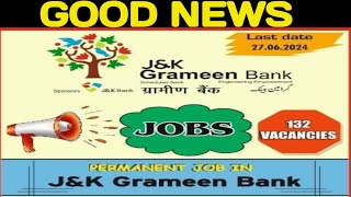 jk grameen bank jobs 2024 [upl. by Alhsa941]