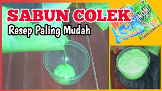 Resep Rahasia Membuat Sabun Colek Paling Cepat [upl. by Lady641]