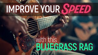 Improve your speed and accuracy with this fun Bluegrass Rag Guitar Lesson  EP590 [upl. by Dame]