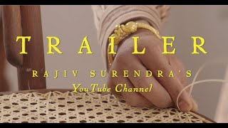 Rajiv Surendras YouTube Trailer [upl. by Ahtamas]