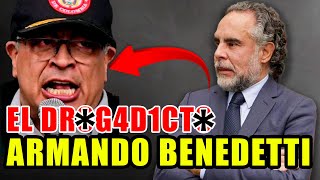 🔥 El Drga4icto Benedetti ¿El Nuevo ASESOR PERSONAL de GUSTAVO PETRO 🚨 [upl. by Silvan396]