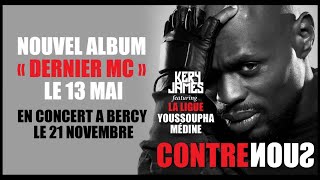 Kery James  Contre Nous feat La LigueYoussoupha amp Médine audio [upl. by Telfore]