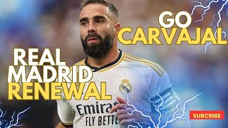 Go Carvajal Real Madrid renewal ⚽ [upl. by Koffman16]