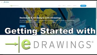 Getting Started with eDrawings [upl. by Xed]