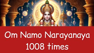 Om Namo Narayanaya 1008 times [upl. by Anu]