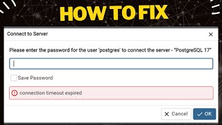 How to Fix PostgreSQL Connection Timeout Error in pgAdmin [upl. by Yrome]