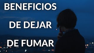 BENEFICIOS DE DEJAR DE FUMAR [upl. by Bowe]