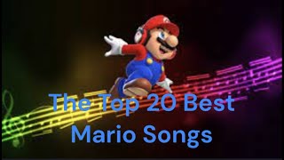 The Top 20 Best Mario Songs [upl. by Ynohtn]