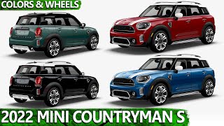 Mini Cooper S Countryman ALL4 2022  COLORS amp WHEELS [upl. by Chesna]