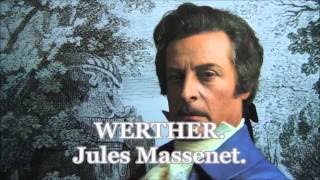 WERTHER Massenet Georges Pretre Teatro alla Scala [upl. by Amadeus]