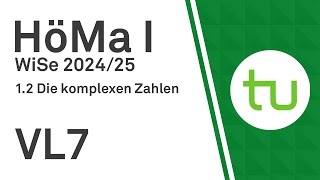 VL 7 Komplexe Zahlen Einführung Polarkoordinaten  TU Dortmund Höhere Mathematik I BCIBWMLW [upl. by Aihcila936]