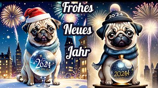 Guten Rutsch in das Jahr 2024 Silvestergrüße für Hundefreunde 🐕 🐩 🐶 zum Teilen und Verschicken 🐕 [upl. by Repsihw]