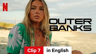 Outer Banks Season 4 Clip 7  Trailer in English  Netflix [upl. by Ynetruoc]