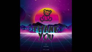 Thank You   Remix [upl. by Zadoc]