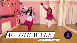 Majhe Wale  Baani Sandhu  Dance with MVR [upl. by Anilah]