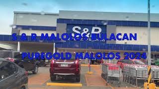 SampR PUREGOLD MALOLOS BULACAN 2024 [upl. by Yatnahs]