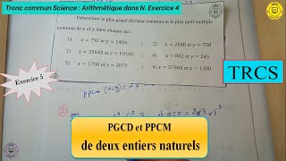 Déterminer le PGCD ET LE PPCM de deux entiers naturels  TRCS [upl. by Acirderf]