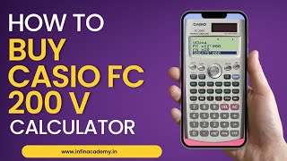 Hwo To Buy Your FC 200V Calculator For CFP  Infinite Financial Academy Edufinpact Labs Pvt Ltd [upl. by Meehyrb95]