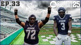 College Football 25 Rice Owls Dynasty Ep33  This team is on fire [upl. by Jecoa]