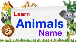 Animals Name  Animals name for kids by Trippy Sippy Toons [upl. by Oiretule]