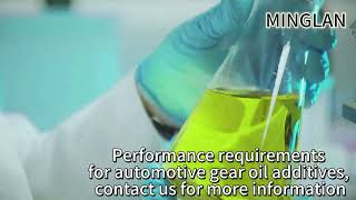 Performance requirements for automotive gear oil additives contact us for more information [upl. by Guttery]