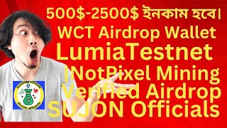 WCT Airdrop  Wallet Connect Foundation  NotPixel Mining  Lumia Testnet ermed Airdrop [upl. by Wolbrom836]