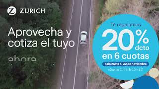 Contrata ahora tu Seguro de Auto Zurich y te regalamos un 20 de descuento en 6 cuotas [upl. by Nesyaj321]