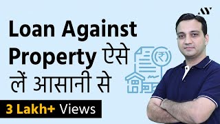 Loan Against Property  Interest Rate Eligibility amp Documents Hindi [upl. by Ariana536]