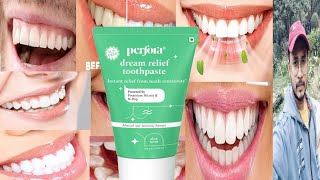 Perfora Dream Relief Toothpaste  Honest Review [upl. by Eudosia231]