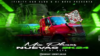 PLENAS NUEVAS MIX 2024 BY INFINITY CAR CLUB  DJ NOVA [upl. by Cunningham]