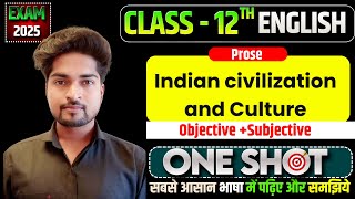 Indian civilization and Culture Objective  12th Bihar Board  Chandan Sir  Prose Chapter 1 [upl. by Vinnie]