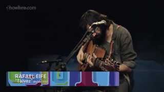 quotTalvezquot  Rafael Elfe no Estúdio Showlivre 2014 [upl. by Narik]