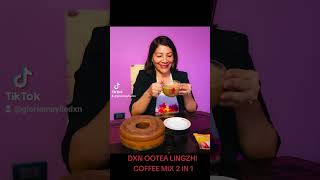 DXN Ootea Lingzhi Coffee Mix 2 in 1 [upl. by Ardnuaet413]