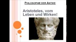 Aristoteles vom Leben und Wirken [upl. by Dnar]