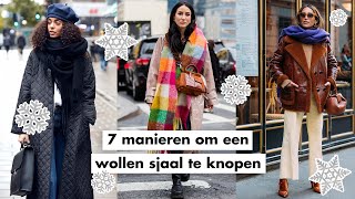 7 manieren om een wollen sjaal te knopen  Fashionchick [upl. by Marya]