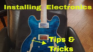 How to Wire amp Install Electronics in an Archtop  Best Tips and Tricks [upl. by Constantino322]