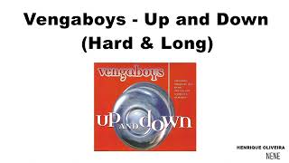 Vengaboys  Up and Down Hard amp Long [upl. by Elyrad]