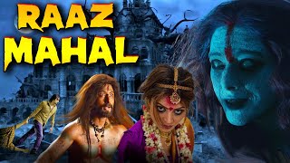 RAAZ MAHAL  1080p  Full Hindi Dubbed Horror Movie  Horror Movies Full Movies [upl. by Edmee]