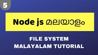 node js malayalam tutorial file system module [upl. by Frodine]