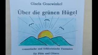 Gisela Gosewinkel Komposition quotShalom Shalomquot Flöte und Gitarre [upl. by Nitsugua]