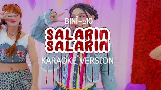 ‘Salarin Salarin’ karaoke version by BINIB10 Salamin Salamin Parody YouLOL Exclusives [upl. by Bamford]