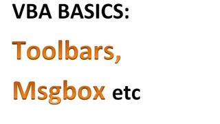 Excel VBA Basics 5  Toolbars Messageboxes Object Browser Autocomplete and Code Windows [upl. by Nadnal903]