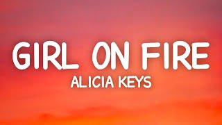 Alicia Keys  Girl on Fire Lyrics [upl. by Grory569]