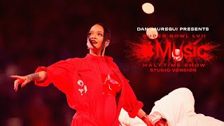 Rihanna’s Super Bowl LVII Halftime Show Studio Version [upl. by Ramat]